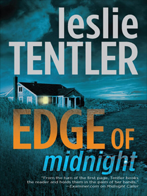 Title details for Edge of Midnight by Leslie Tentler - Available